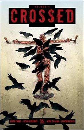 Crossed issue 4-B Signed Edition (by Ennis & Burrows) 1/1000