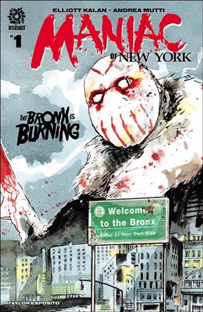 Maniac of New York: The Bronx is Burning Cover Image 1