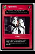 Star Wars: Cloud City Limited (Base Set) card 28 Special Delivery
