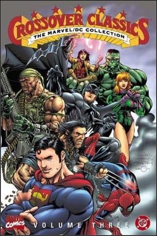 Crossover Classics: The Marvel/DC Collection issue 3