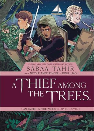 Thief Among the Trees: An Ember in the Ashes Graphic Novel Cover Image 1