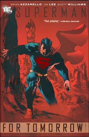 Superman: For Tomorrow (2006) issue 1