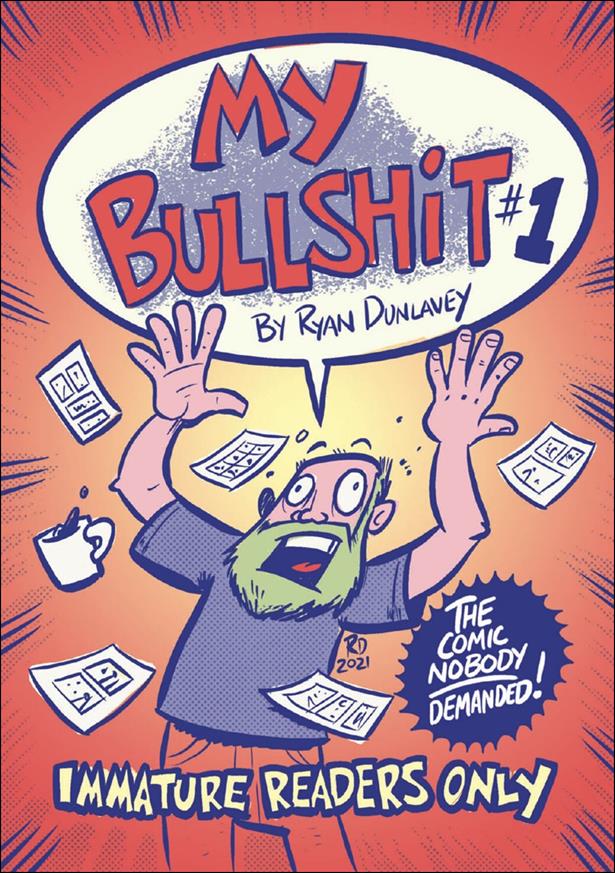 My Bullshit issue 1