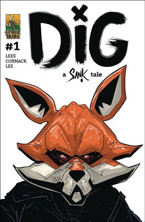 Dig: A Sink Tale issue 1 Alex Cormack Cover