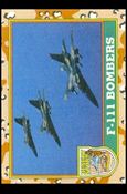 Desert Storm: Series 1 (Base Set) card 36 F-111 Bombers