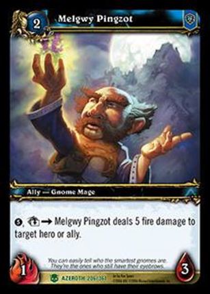 World of Warcraft: Heroes of Azeroth (Base Set) card 206 Melgwy Pingzot