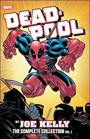 Deadpool by Joe Kelly: The Complete Collection Cover Image 1