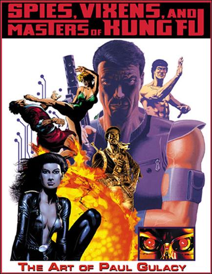 Spies, Vixens & Masters of Kung Fu: The Art of Paul Gulacy issue 1