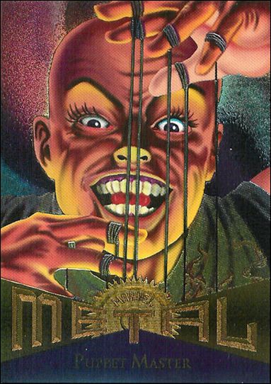 Marvel Metal (Base Set) card 38 Puppet Master