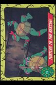 Teenage Mutant Ninja Turtles: Series 1 (Base Set) card 74 Turtles to the Rescue!