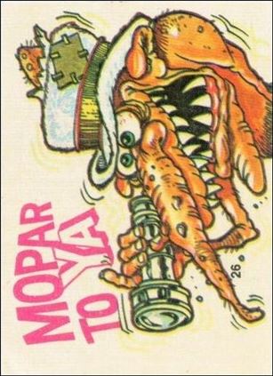 Fiends and Machines  (Base Set) card 26 Mopar to Ya