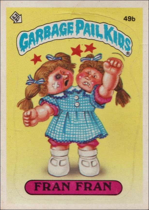 Garbage Pail Kids: Series 02 (Base Set) card 49b-B Fran Fran