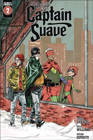 Life and Death of the Brave Captain Suave issue 2 Kelly Williams Cover