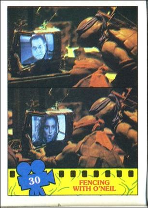 Teenage Mutant Ninja Turtles Movie (Base Set) card 30 Fencing With O'Neil