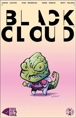 Black Cloud issue 1-D Greg Hinkle Fried Pie Cover
