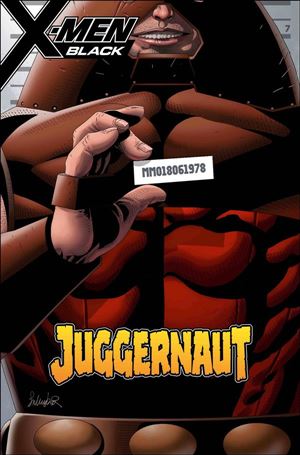 X-Men Black: Juggernaut issue 1-B Salvador Larroca Mugshot Cover