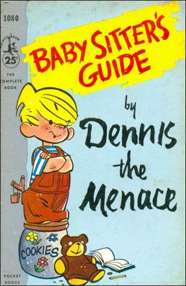 Baby Sitter's Guide by Dennis the Menace  issue 1