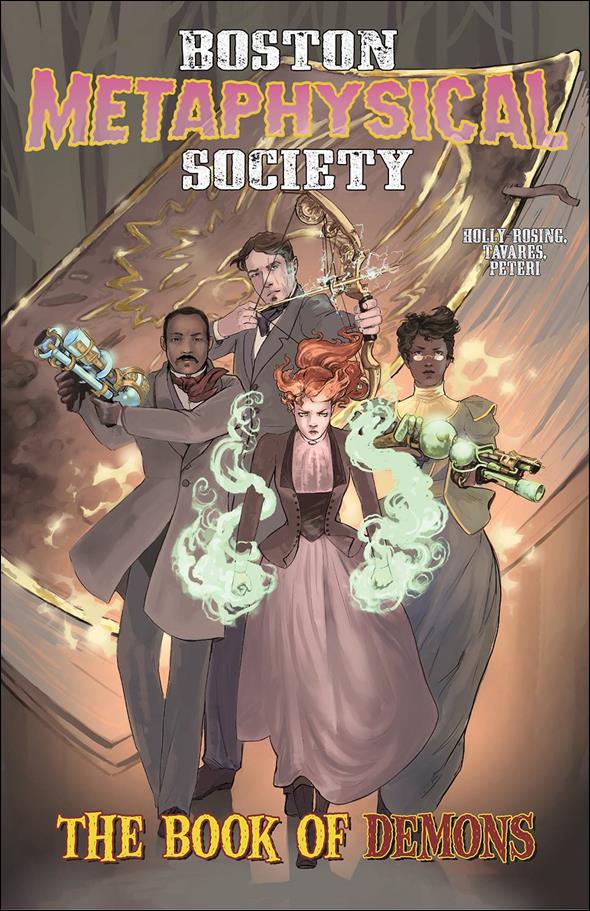 Boston Metaphysical Society: The Book of Demons issue One Shot