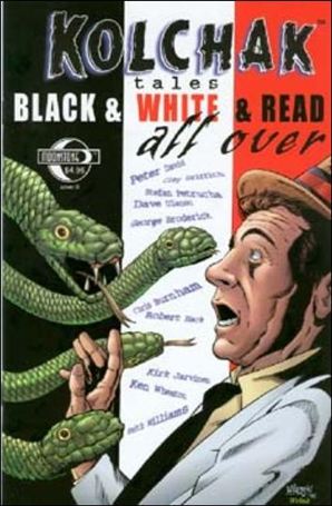 Kolchak Tales: Black & White & Read All Over issue nn-B
