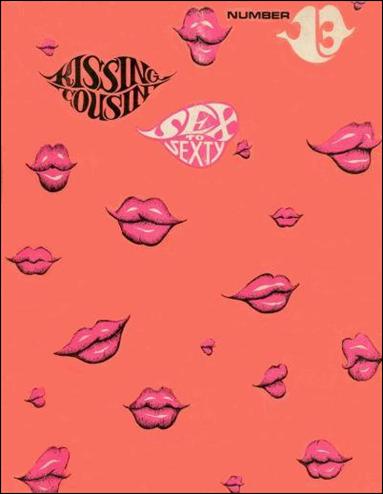 Sex to Sexty issue 13 Kissing Cousin