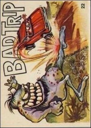 Odder Odd Rods (Base Set) card 22 Bad Trip