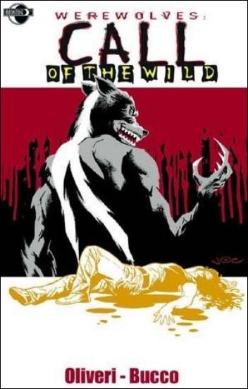 Werewolves: Call of the Wild issue 1
