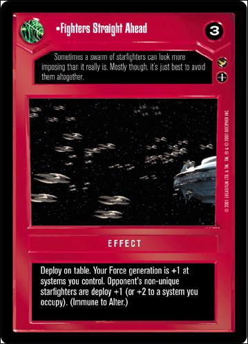 Star Wars: Theed Palace Limited (Base Set) card 30 Fighters Straight Ahead