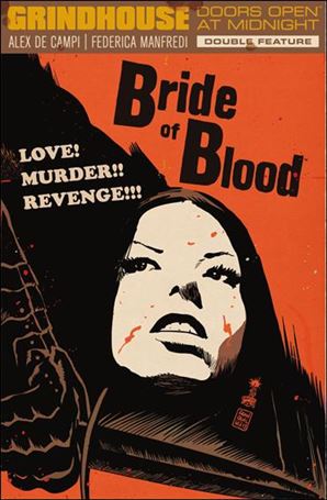 Grindhouse: Doors Open at Midnight  issue 2 Bride of Blood