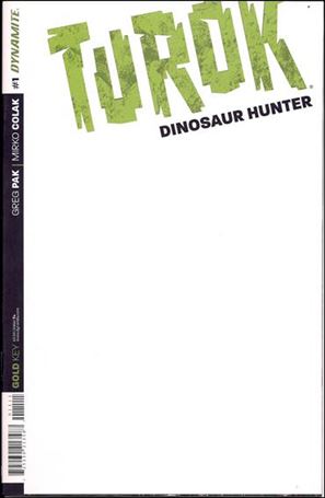 Turok: Dinosaur Hunter (2014) issue 1-F Blank Authentix Cover