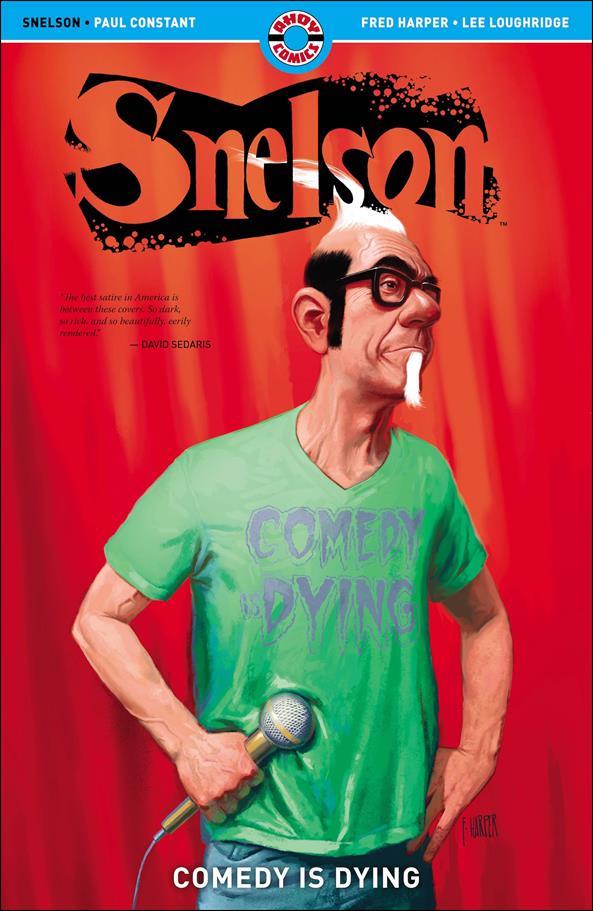 Snelson: Comedy is Dying issue nn