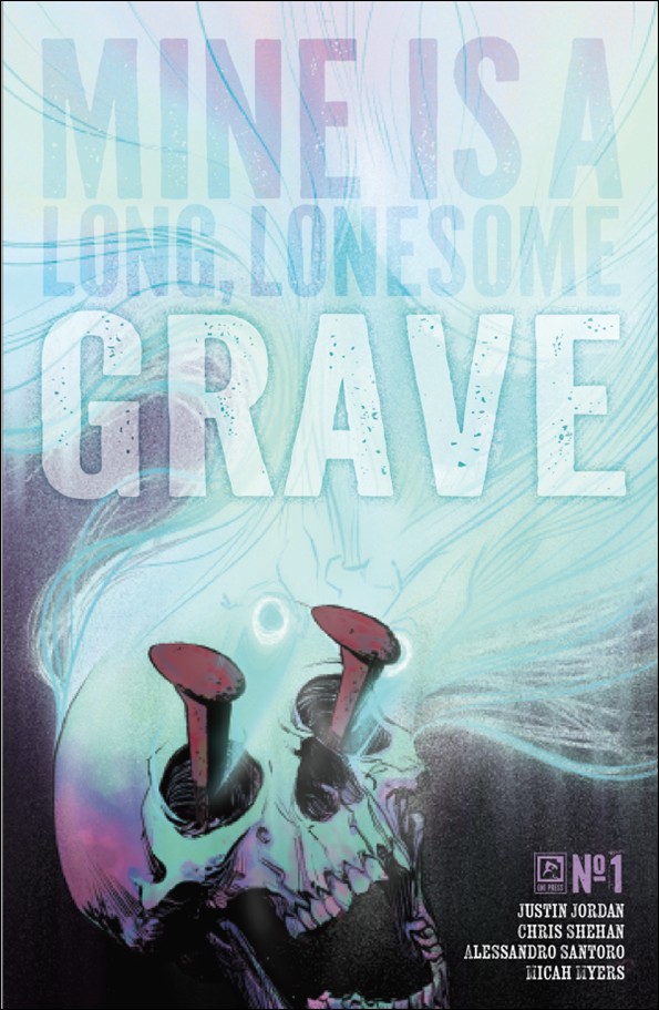 Mine is a Long, Lonesome Grave issue 1-B Matthew Roberts Cover