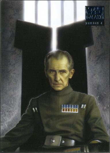 Star Wars Galaxy: Series 4 (Base Set) card 9 Grand Moff Tarkin