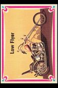 Choppers & Hot Bikes (Base Set) card 12 Low Flyer