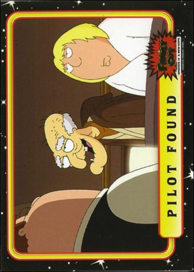 Family Guy Presents Episode IV A New Hope (Base Set) card 27 Pilot Found