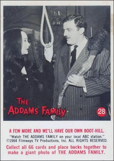Addams Family (Base Set) card 28 A Few More and We'll Have Our Own Boot-Hill.