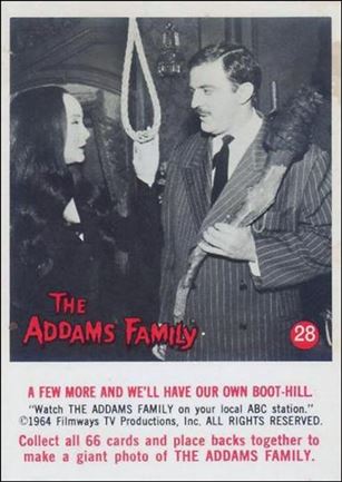 Addams Family (Base Set) card 28 A Few More and We'll Have Our Own Boot-Hill.