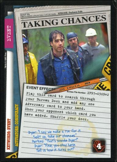 X-Files: The Truth Is Out There (Base Set) card XF97-0369v2 Taking Chances