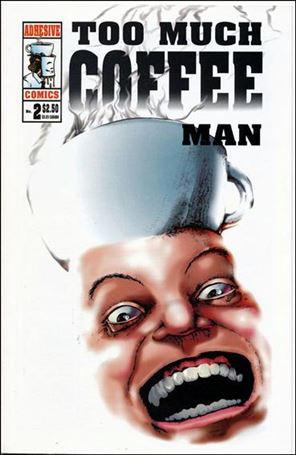 Too Much Coffee Man (1993) issue 2-B 2nd Printing