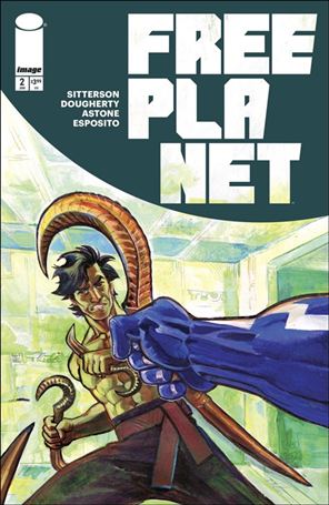 Free Planet (2025) issue 2-C Jed Dougherty Foil Cover