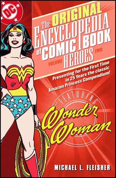 Original Encylopedia of Comic Book Heroes issue 2 Wonder Woman