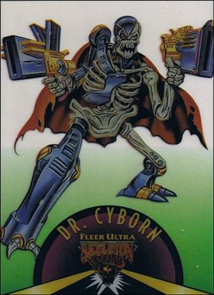 Fleer Ultra Skeleton Warriors (Suspended Animation Subset) card 5 Dr. Cyborn