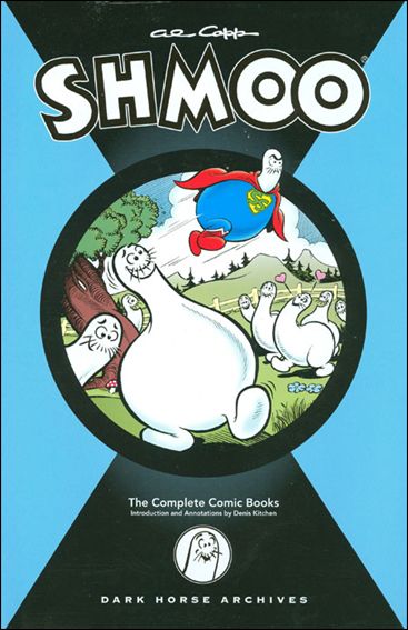 Al Capp's Complete Shmoo: The Comic Books  issue nn