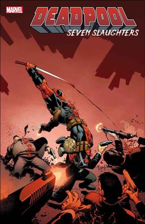 Deadpool: Seven Slaughters Cover Image 1