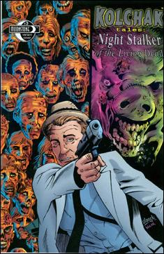 Kolchak Tales: Night Stalker of the Living Dead issue 3-B Dave Ulanski Cover