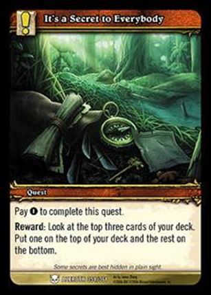 World of Warcraft: Heroes of Azeroth (Base Set) card 354 It's a Secret to Everybody