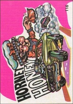 Fantastic Odd Rods: Series 1 (Base Set) card 116 Hornet Honey