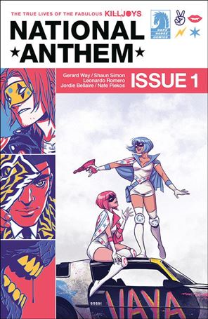 True Lives of the Fabulous Killjoys: National Anthem issue 1-B Becky Cloonan Cover