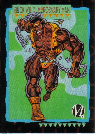 Milestone: The Dakota Universe (Base Set) card 54 Buck Wild Mercenary Man