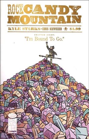 Rock Candy Mountain Cover Image 2