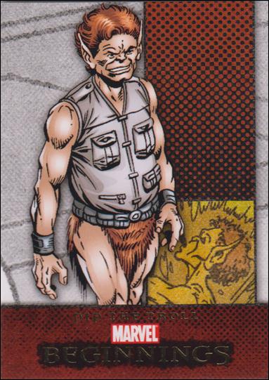 Marvel Beginnings: Series 1 (Base Set) card 140 Pip the Troll